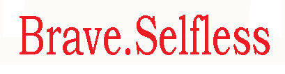 Brave Selfless Wording Digital Design File