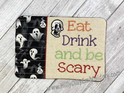 Mug Rug Eat Drink be Scary Digital Design File