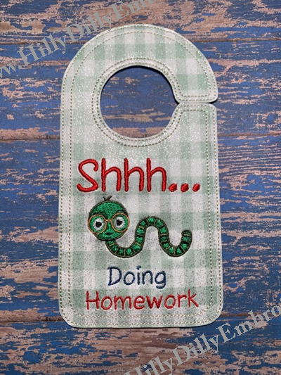 Shhhh doing Homework Door Knob Hanger